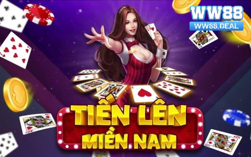 Chơi tiến lên miền Nam WW88 - nhà cái uy tín dành cho mọi nhà